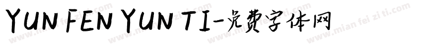 YUN FEN YUN TI字体转换